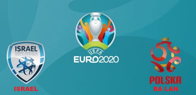 Nhận định - Soi kèo bóng đá Israel vs Ba Lan hôm nay, 02h45 ngày 17/11