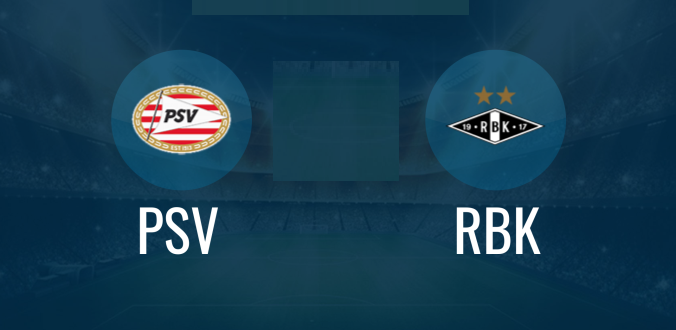 Nhận định – Soi kèo bóng đá PSV vs Rosenborg hôm nay, 00h55 ngày 13/12