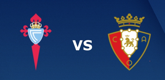 Nhận định - Soi kèo bóng đá Celta Vigo vs Osasuna hôm nay, 03h00 ngày 6/1 
