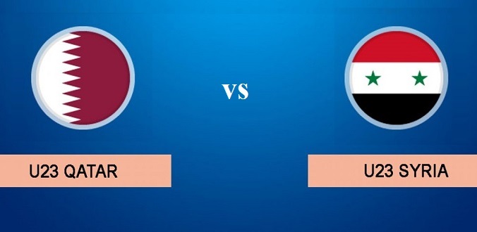 Nhận định - Soi kèo bóng đá U23 Qatar vs U23 Syria hôm nay, 17h15 ngày 9/1