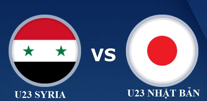 Nhận định - Soi kèo bóng đá U23 Syria vs U23 Nhật Bản hôm nay, 20h15 ngày 12/1 