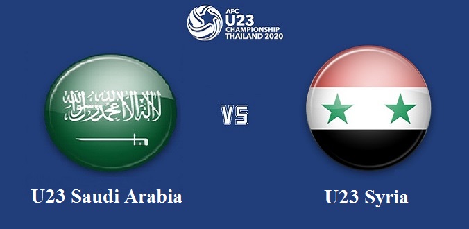 Nhận định - Soi kèo bóng đá U23 Saudi Arabia vs U23 Syria hôm nay, 20h15 ngày 15/1