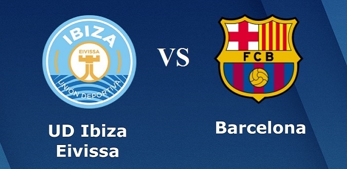 Nhận định - Soi kèo bóng đá Ibiza vs Barcelona hôm nay, 01h00 ngày 23/1 