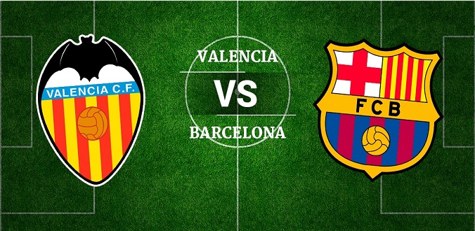 Nhận định - Soi kèo bóng đá Valencia vs Barcelona hôm nay, 22h00 ngày 25/1