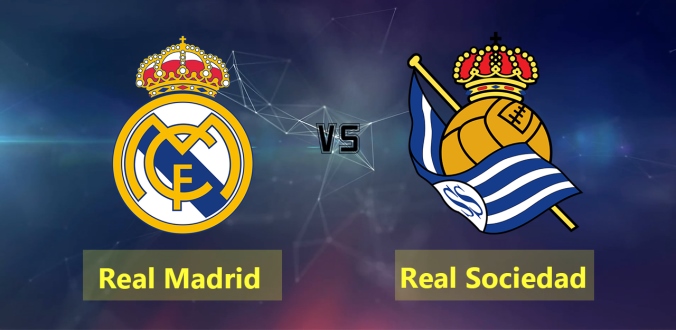 Nhận Định - Soi kèo bóng đá Real Madrid vs Sociedad hôm nay, 01h00 ngày 7/2