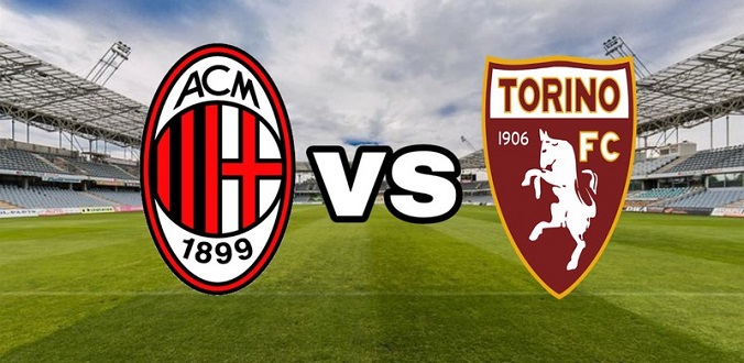 Nhận định - Soi kèo bóng đá AC Milan vs Torino hôm nay, 02h45 ngày 18/2