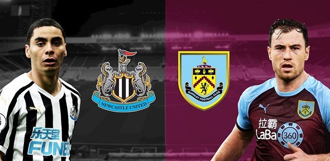 Nhận định - Soi kèo bóng đá Newcastle vs Burnley hôm nay, 22h00 ngày 29/02