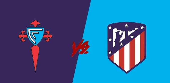 Nhận định - Soi kèo bóng đá Celta Vigo vs Atletico Madrid hôm nay, 03h00 ngày 8/7