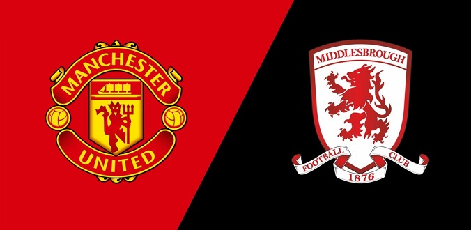Nhận định - Soi kèo bóng đá Man United vs Middlesbrough hôm nay, 03h00 ngày 05/02
