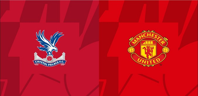 Nhận định - Soi kèo bóng đá Crystal Palace vs Man United hôm nay, 02h45 ngày 18/1 