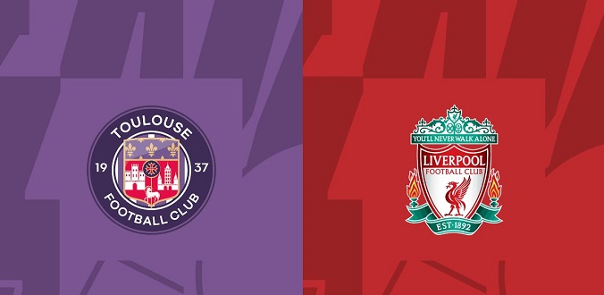 Nhận định - Soi kèo bóng đá Toulouse vs Liverpool hôm nay, 03h00 ngày 10/11