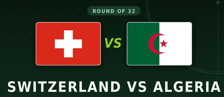 Soi kèo Thụy Sĩ vs Algeria hôm nay, 10h00 ngày 3/7