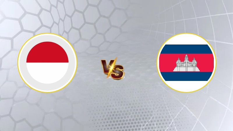 Tỷ lệ kèo Indonesia vs Campuchia hôm nay, 20h30 ngày 27/7