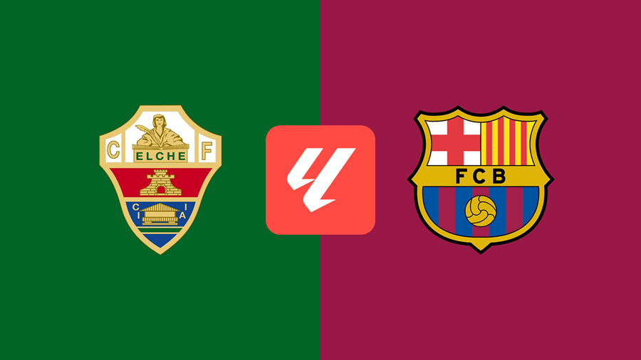 Tylekeo Elche vs Barcelona hôm nay, 2h30 ngày 24/8 (F8)