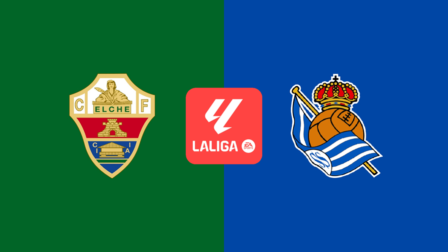 Kèo nhà cái Elche vs Sociedad hôm nay, 2h30 ngày 8/9