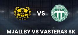 Soi kèo Mjallby vs Vasteras hôm nay, 0h00 ngày 18/7