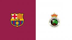 Tylekeo Barcelona vs Racing Santander hôm nay, 02h30 ngày 17/09